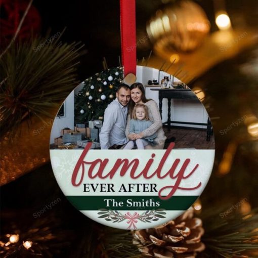 16366251894dd68fecc7 ?Family Ever After? Custom Christmas Ornament
