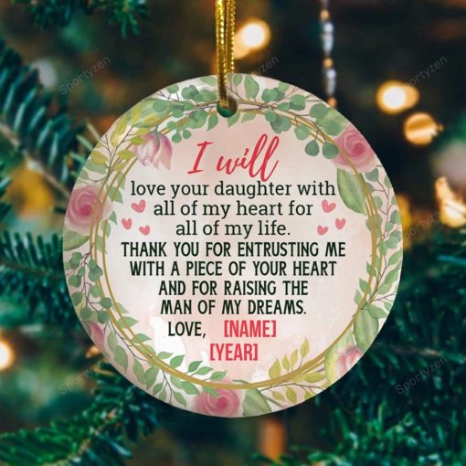 163662518966400ea223 I will love your daughter with all of my heart Christmas Ornament Keepsake for Mother of Bride Custom Name, Year