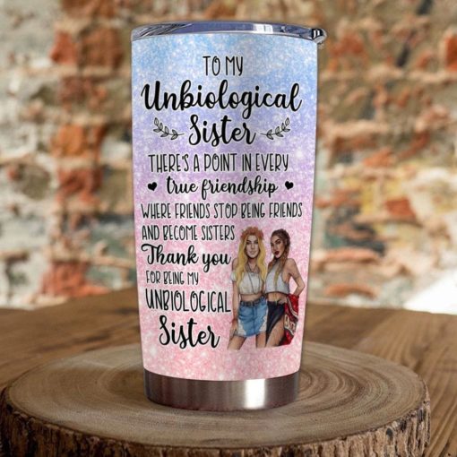 1639033447615115401d Gift For Friend Unbiological Sister Friends Stop Being Friends And Become Sisters - Tumbler
