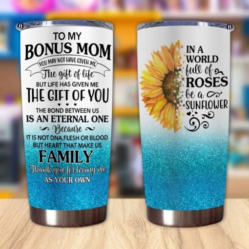 16390334477ac00445cb Gift For Bonus Mom The Bond Between Us Is An Eternal One - Tumbler