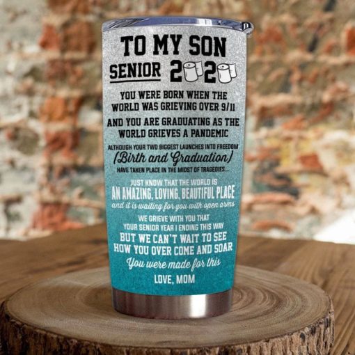 1639033448e8aa4437d4 Gift For Son We Can?t Wait To See How You Overcome And Soar & You Were Made For This - Tumbler