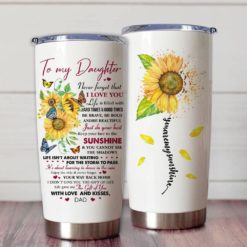 1639033450a65fb0a2f2 Gift For Daughter Be Brave Be Bold Be Beautiful & Just Do Your Best I Love You From Dad Sunflower Art - Tumbler