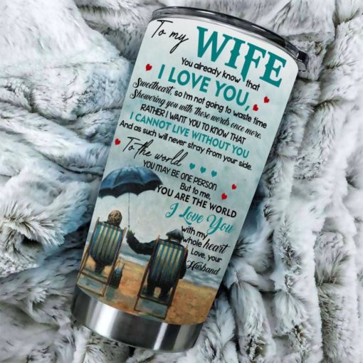 1639033450af50c1af7b Gift For Wife I Can't Not Live Without You & I Love You With My Whole Heart - Tumbler