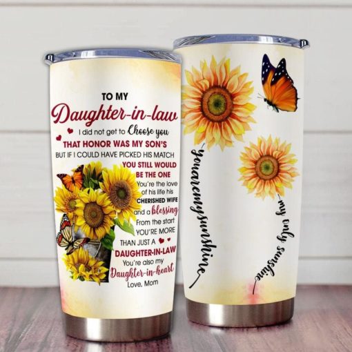 163903345151c50fab73 Gift For Daughter Daughter-In-Law Sunflower Art You're More Than Just A DIL You're Also My Daughter-In-Heart - Tumbler