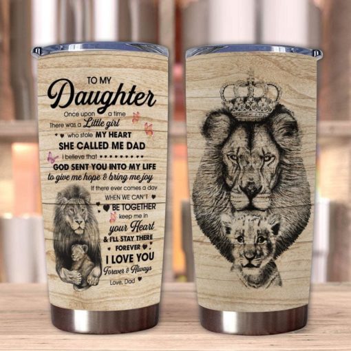 1639033452d38e2fe43d Gift For Daughter Lion Crown Keep Me In Your Heart & I'll Stay There Forever I Love You - Tumbler