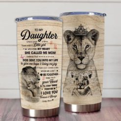 1639033452e8aa08097a Gift For Daughter Lion Crown Keep Me In Your Heart & I'll Stay There Forever I Love You - Tumbler