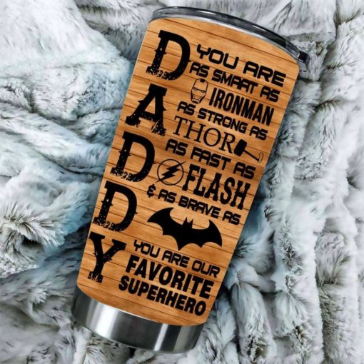 1639033452ebcd8530cc Gift For Dad Daddy You Are Our Favoriter Superhero - Tumbler