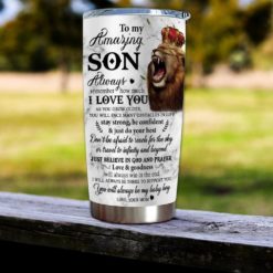 1639033453044dab0d41 Gift For Son Lion Crown Always Remember How Much I Love You - Tumbler