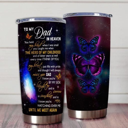 163903345360c5850b5b Gift For Dad In Heaven Butterfly Art I Know You?re Watching Over Me Until We Meet Again - Tumbler