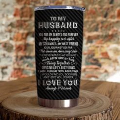 163903345599585f857f Gift For Husband You're My Always & Forever My Happily Ever After I Love You Forever & Always - Tumbler