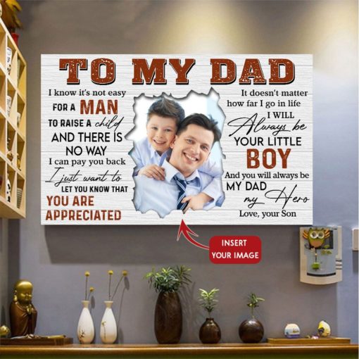 1639033494b3b891e31b I Know It's Not Easy For A Man To Raise A Child - Canvas Gift for Dad