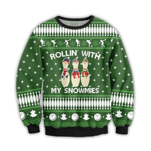 1640682764472 Bowling rollin with my snowmies Christmas sweater