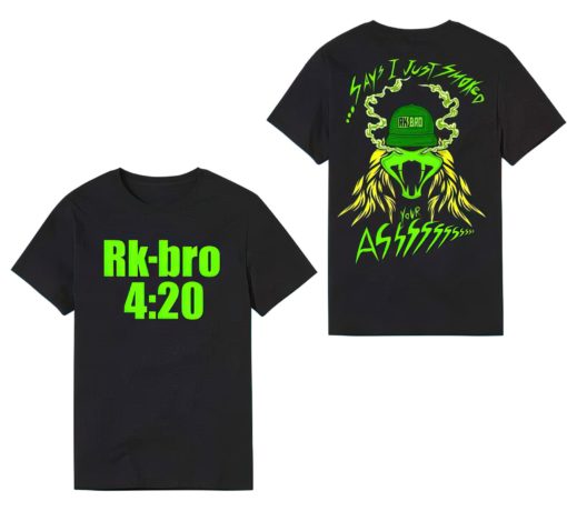 Rk Bro 4:20 shirt
