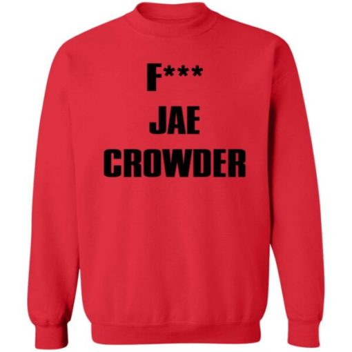 fck jae crowder sweatshirt F*ck Jae Crowder sweatshirt