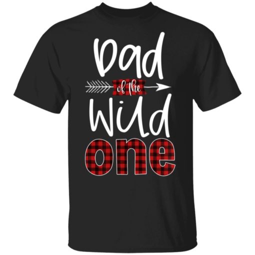 redirect 2588 Dad of the wild one shirt