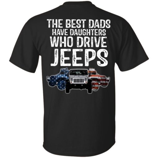 redirect 3993 American the best dads have daughters who drive jeeps shirt