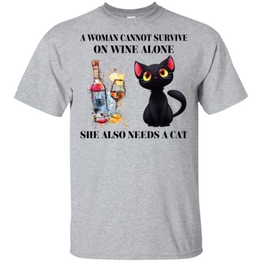 redirect 5759 A woman cannot survive on wine alone she also needs a Cat shirt