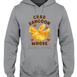 Crab ragoon whore hoodie Crab rangoon whore shirt
