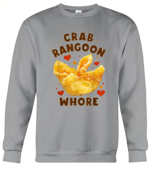 Crab ragoon whoresweatshirt Crab rangoon whore shirt