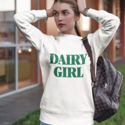 Dairy girl sweatshirt Dairy girl sweatshirt