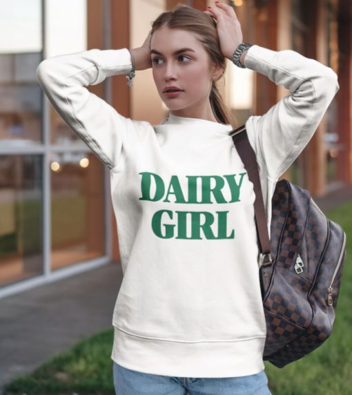 Dairy girl sweatshirt Dairy girl sweatshirt