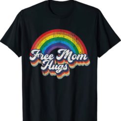 Free Mom hugs t-shirt
