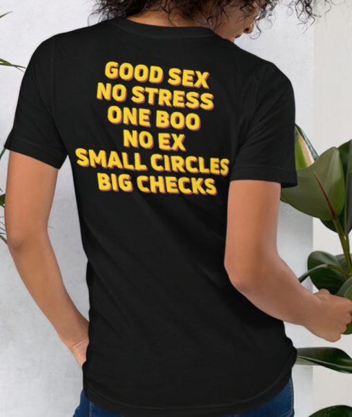 Good sex no stress one boo no ex small circle big checks t shirt Good sex no stress one boo no ex small circle big checks back shirt
