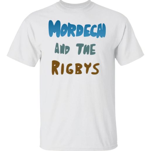 Mordecan and the rigbys shirt Mordecai and the rigbys shirt