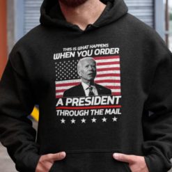 This is what happens when you order a presient through the mail hoodie