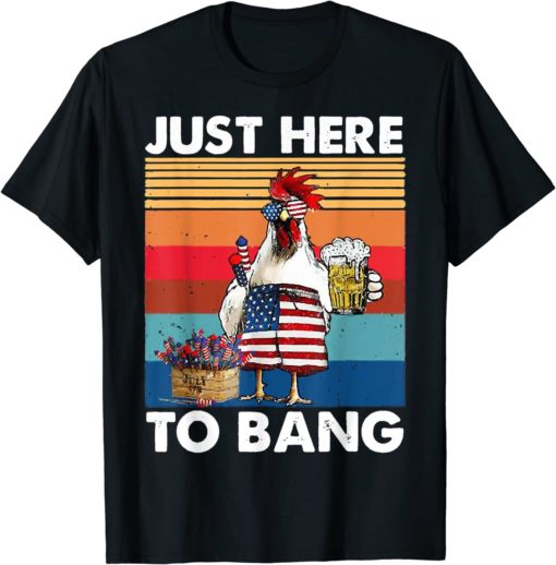 A13usaonutL. CLa 21402000 91y1fBabp9L.png 00214020000.00.02140.02000.0 AC UL1500 Just Here To Bang USA Flag Chicken Beer shirt