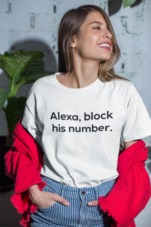 Alexa block his number white shirts