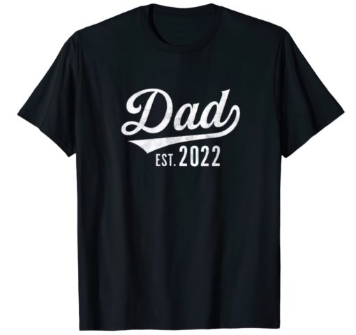 Dad est 2022 shirt