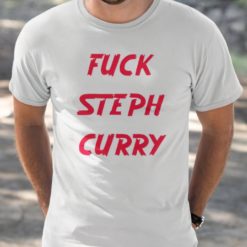 F*ck Steph curry shirt