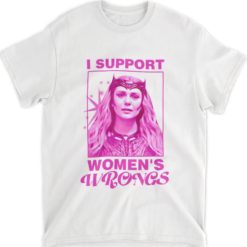 I support womens wrongs t shirts Wanda I support women's wrongs sweatshirt
