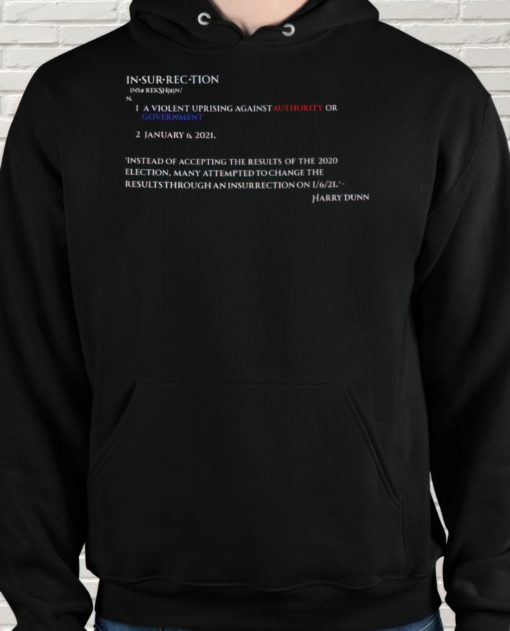 Insurrection hoodie Insurrection definition sweatshirt