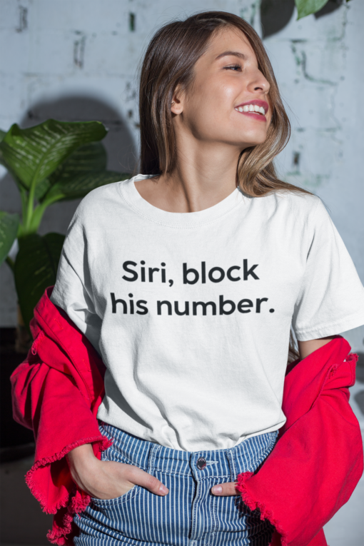 Siri block his number shirt