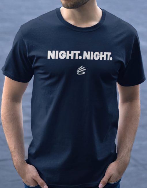 Steph night night tshirts Steve Kerr night night shirt