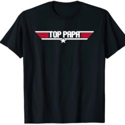 Top Papa shirts