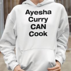 ayesha curry can cook hoodie Ayesha Curry can cook shirt