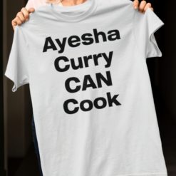 Ayesha curry can cook shirts