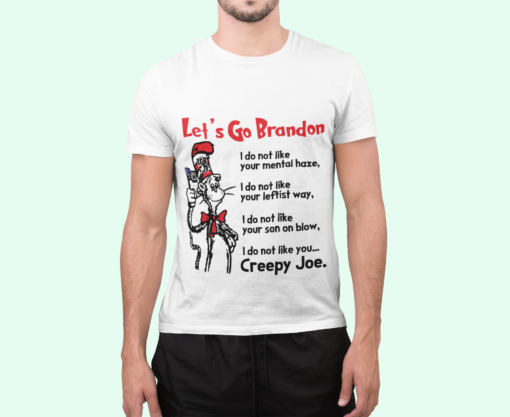 t shirt mockup of a man standing at a studio 2367 el1 Dr Seuss let's go brandon i do not like your mental haze shirt