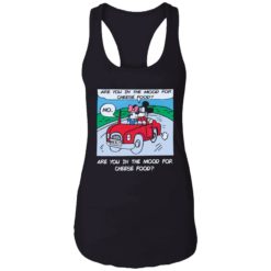 Are you in the mood for cheese food 7 1 Are you in the mood for cheese food tank top