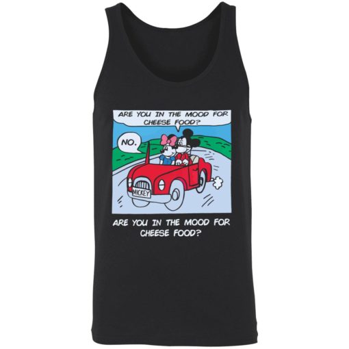 Are you in the mood for cheese food 8 1 Are you in the mood for cheese food tank top