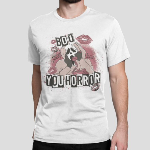 Boo you horror shirt
