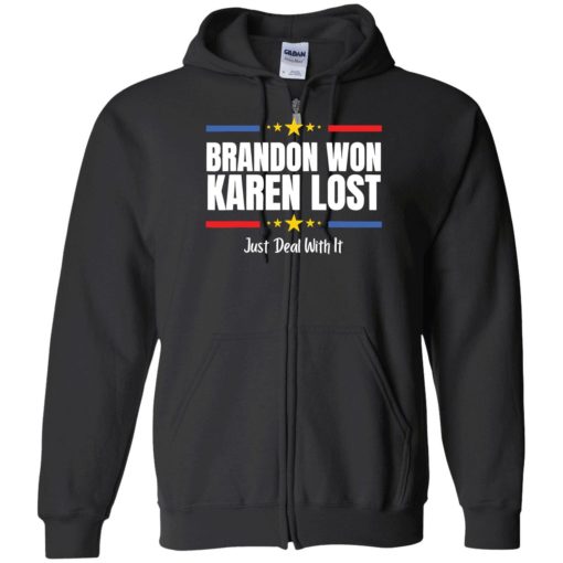 Endas Brandon won Karen lost Joe Biden won deal with it shirt 10 1 Brandon won Karen lost just deal with it shirt