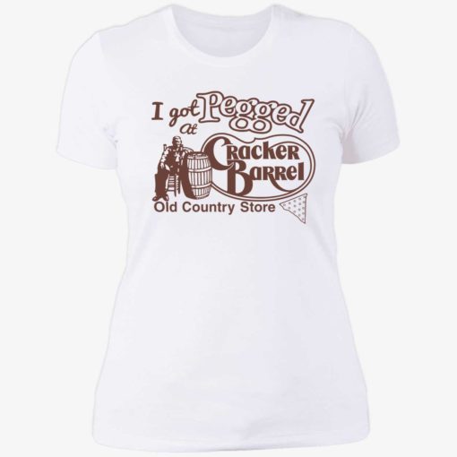 Endas I Got At Pegged Cracker Barrel Old Country Store 6 1 I got at pegged cracker barrel old country store shirt