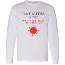 Endas fake media is the virus shirt 4 1 Fake media is the virus shirt