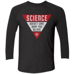 Endas science dont care what you believe shirt 9 1 1 Science doesn't care what you believe shirt