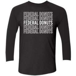 Federal Donuts Sweatshirt 9 1 Federal donuts shirt