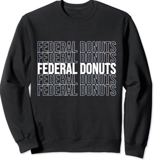 Federal Donuts sweatshirt